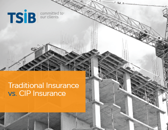 TSIB Traditional Insurance vs. CIP Insurance eBook